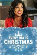 Layarkaca21 LK21 Dunia21 Nonton Film Every Day is Christmas (2018) Subtitle Indonesia Streaming Movie Download