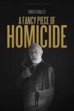 Nonton Film A Fancy Piece of Homicide (2017) Subtitle Indonesia Streaming Movie Download