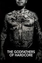 Nonton Film The Godfathers of Hardcore (2017) Subtitle Indonesia Streaming Movie Download