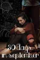 Layarkaca21 LK21 Dunia21 Nonton Film 30 Days in September (2017) Subtitle Indonesia Streaming Movie Download