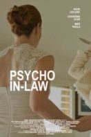 Layarkaca21 LK21 Dunia21 Nonton Film Psycho In-Law (2017) Subtitle Indonesia Streaming Movie Download