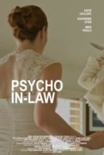 Nonton Film Psycho In-Law (2017) Subtitle Indonesia Streaming Movie Download