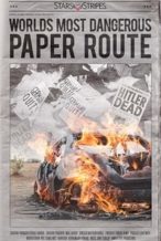 Nonton Film WORLD’S MOST DANGEROUS PAPER ROUTE (2018) Subtitle Indonesia Streaming Movie Download