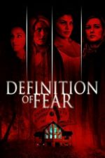 Definition of Fear (2015)