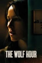 Nonton Film The Wolf Hour (2019) Subtitle Indonesia Streaming Movie Download