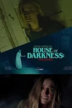 Nonton Film House of Darkness: New Blood (2018) Subtitle Indonesia Streaming Movie Download