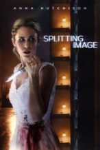 Nonton Film Splitting Image (2017) Subtitle Indonesia Streaming Movie Download