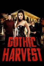 Nonton Film Gothic Harvest (2018) Subtitle Indonesia Streaming Movie Download