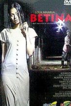 Nonton Film Betina (2006) Subtitle Indonesia Streaming Movie Download