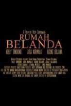 Nonton Film Rumah Belanda (2015) Subtitle Indonesia Streaming Movie Download