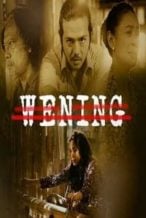 Nonton Film Wening (2019) Subtitle Indonesia Streaming Movie Download
