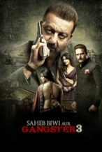 Nonton Film Saheb Biwi Aur Gangster 3 (2018) Subtitle Indonesia Streaming Movie Download