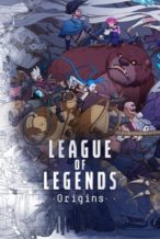 Nonton Film League of Legends: Origins (2019) Subtitle Indonesia Streaming Movie Download