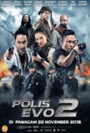 Layarkaca21 LK21 Dunia21 Nonton Film Polis Evo 2 (2018) Subtitle Indonesia Streaming Movie Download