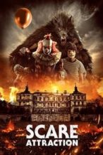Nonton Film Scare Attraction (2019) Subtitle Indonesia Streaming Movie Download