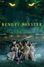 Nonton Film Kung Fu Monster (2018) Subtitle Indonesia Streaming Movie Download
