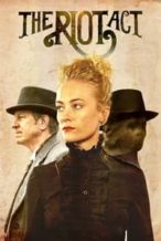 Nonton Film The Riot Act (2018) Subtitle Indonesia Streaming Movie Download