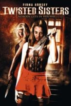 Nonton Film Twisted Sisters (2006) Subtitle Indonesia Streaming Movie Download