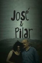 Nonton Film José and Pilar (2010) Subtitle Indonesia Streaming Movie Download