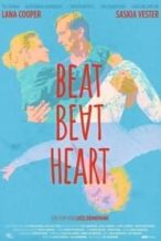 Nonton Film Beat Beat Heart (2016) Subtitle Indonesia Streaming Movie Download