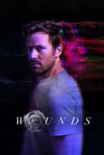 Nonton Film Wounds (2019) Subtitle Indonesia Streaming Movie Download