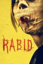 Nonton Film Rabid (2019) Subtitle Indonesia Streaming Movie Download