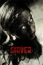 Shiver (2008)