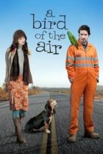 Nonton Film A Bird of the Air (2011) Subtitle Indonesia Streaming Movie Download