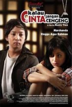 Nonton Film Kalau cinta jangan cengeng (2008) Subtitle Indonesia Streaming Movie Download