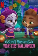 Nonton Film Super Monsters: Vida’s First Halloween (2019) Subtitle Indonesia Streaming Movie Download