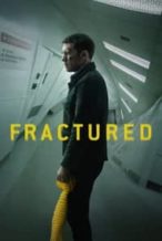 Nonton Film Fractured (2019) Subtitle Indonesia Streaming Movie Download