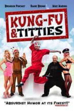 Nonton Film Kung Fu and Titties (2013) Subtitle Indonesia Streaming Movie Download