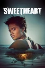 Nonton Film Sweetheart (2019) Subtitle Indonesia Streaming Movie Download