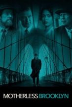 Nonton Film Motherless Brooklyn (2019) Subtitle Indonesia Streaming Movie Download