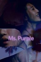 Layarkaca21 LK21 Dunia21 Nonton Film Ms. Purple (2019) Subtitle Indonesia Streaming Movie Download