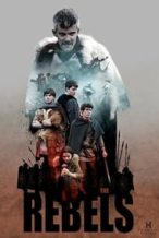 Nonton Film The Rebels (2019) Subtitle Indonesia Streaming Movie Download