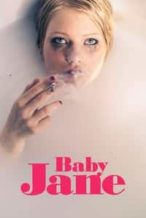 Nonton Film Baby Jane (2019) Subtitle Indonesia Streaming Movie Download
