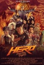 Nonton Film Hero: Jangan Bikin Panas (2019) Subtitle Indonesia Streaming Movie Download