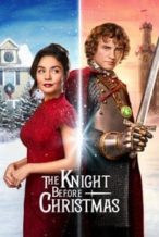 Nonton Film The Knight Before Christmas (2019) Subtitle Indonesia Streaming Movie Download