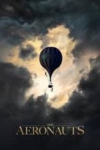 Nonton Film The Aeronauts (2019) Subtitle Indonesia Streaming Movie Download