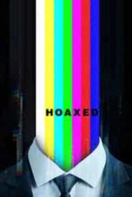 Nonton Film Hoaxed (2019) Subtitle Indonesia Streaming Movie Download