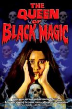 The Queen of Black Magic (1981)