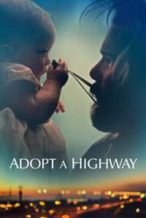 Nonton Film Adopt a Highway (2019) Subtitle Indonesia Streaming Movie Download