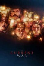 Nonton Film The Current War: Director’s Cut (2017) Subtitle Indonesia Streaming Movie Download