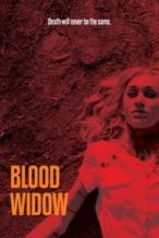 Nonton Film Blood Widow (2019) Subtitle Indonesia Streaming Movie Download