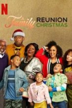 Nonton Film A Family Reunion Christmas (2019) Subtitle Indonesia Streaming Movie Download