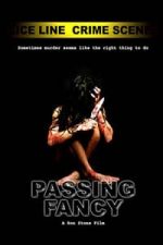 Passing Fancy (2005)