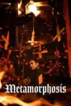 Nonton Film Metamorphosis (2019) Subtitle Indonesia Streaming Movie Download