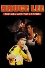 Nonton Film Bruce Lee: The Man and the Legend (1973) Subtitle Indonesia Streaming Movie Download