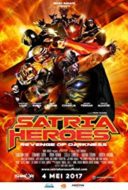 Layarkaca21 LK21 Dunia21 Nonton Film Satria Heroes: Revenge of the Darkness (2017) Subtitle Indonesia Streaming Movie Download